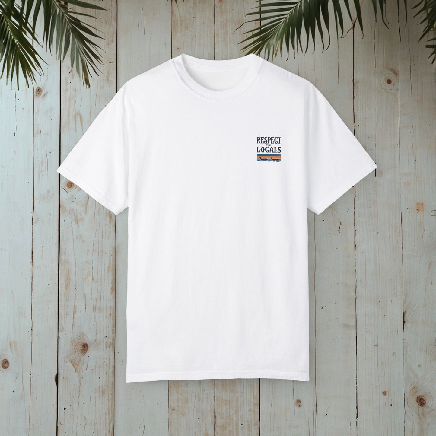 RESPECT THE LOCALS WHALES GARMENT-DYED TEE