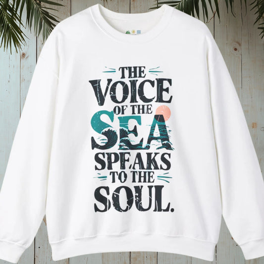 THE VOICE OF THE SEA SPEAKS TO THE SOUL Heavy Blend™ Crewneck Sweatshirt