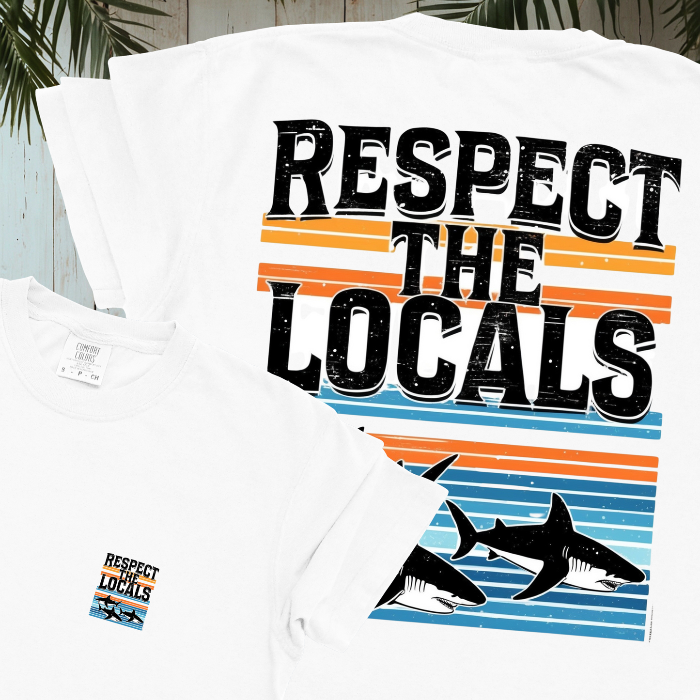 RESPECT THE LOCALS SHARKS GARMENT-DYED TEE